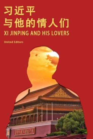 Kansikuva: Xi Jinping and His Lovers