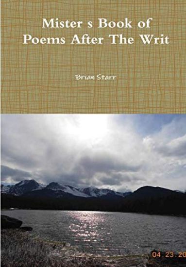 Mister’s Book of Poems After The Writ