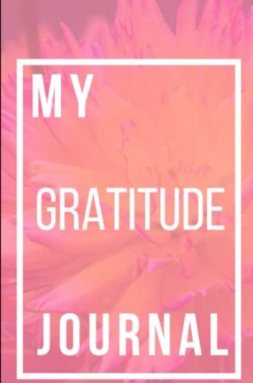 My Gratitude Journal