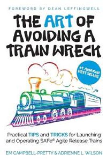 The Art of Avoiding a Train Wreck (paperback)