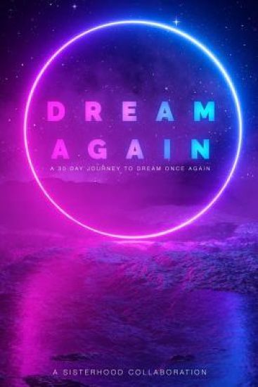 Dream Again