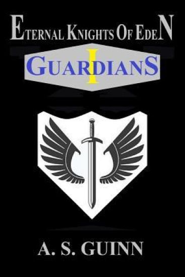 Eternal Knights of Eden I: Guardians