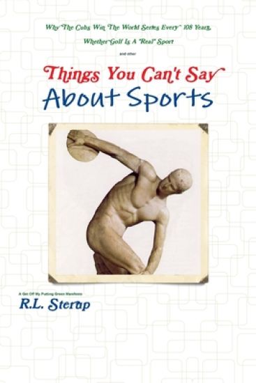 Things You Can't Say About Sports