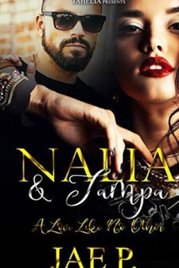 Nalia & Tampa: A Love Like No Other