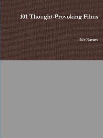 101 Thought-Provoking Films