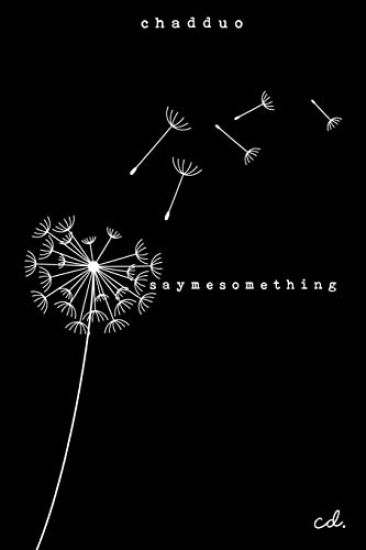 Say-me-something