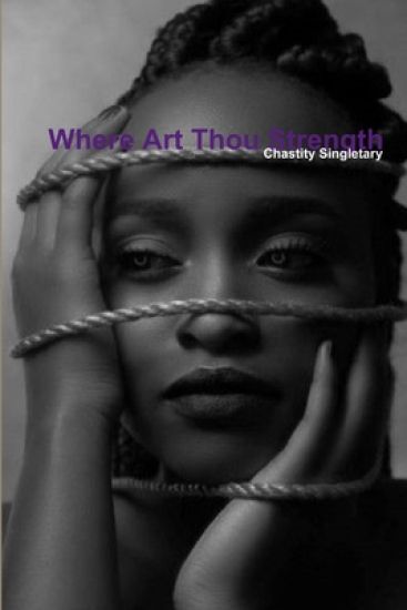 Where Art Thou Strength