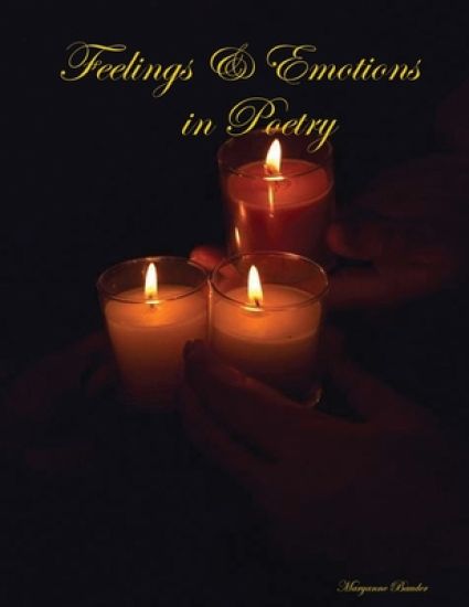 Feelings Of Me, Poetry Of Emotions # 2