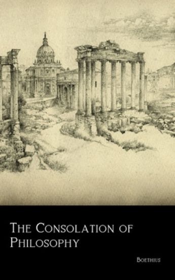 The Consolation of Philosophy