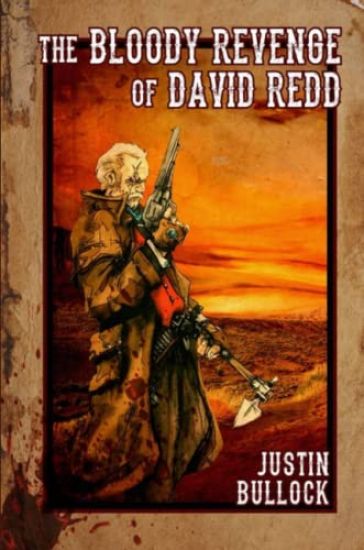 The Bloody Revenge of David Redd
