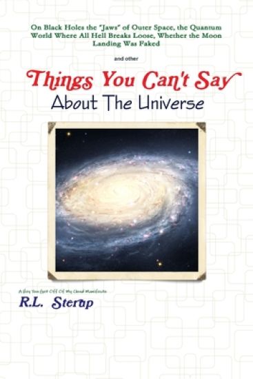 Things You Can't Say About The Universe