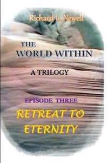 THE WORLD WITHIN Episode Three RETREAT TO ETERNITY