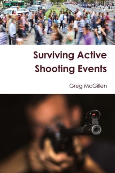 Surviving Active Shooting Events