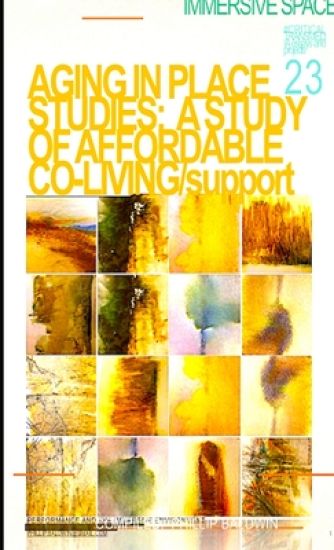 AGING IN PLACE STUDIES:  A STUDY OF AFFORDABLE CO-LIVING