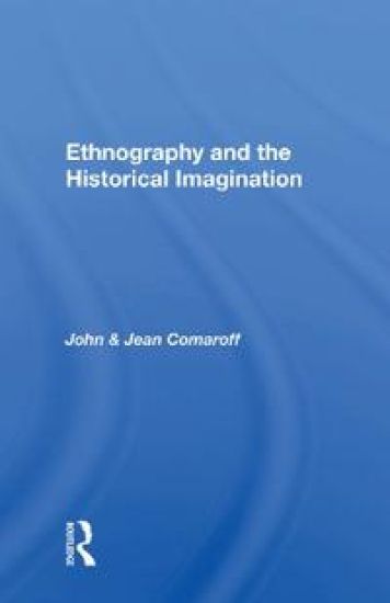 Ethnography and the Historical Imagination
