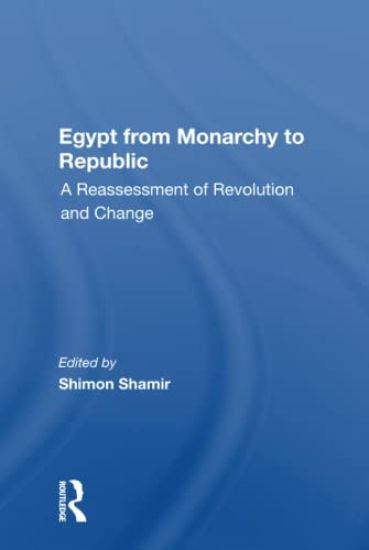Egypt From Monarchy To Republic