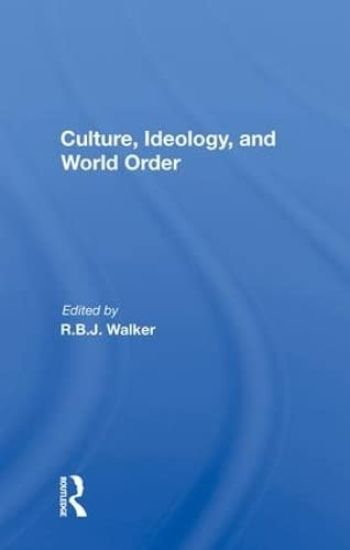 Culture, Ideology, And World Order