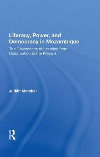 Literacy, Power, and Democracy in Mozambique