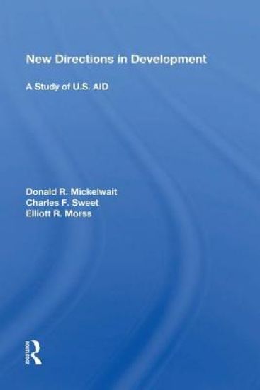 New Directions in Development: A Study of U.S. AID