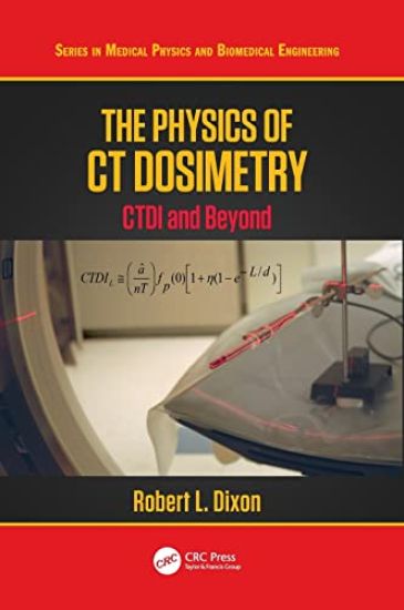 The Physics of CT Dosimetry
