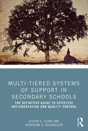 Multi-Tiered Systems of Support in Secondary Schools