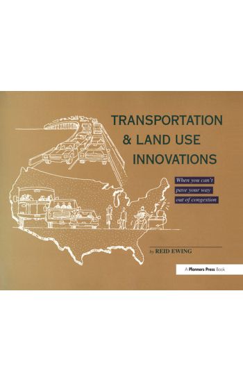 Transportation & Land Use Innovations