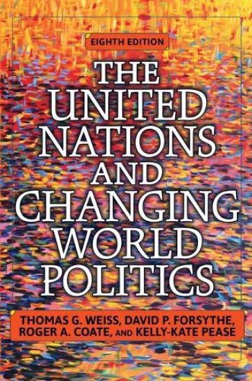 The United Nations and Changing World Politics