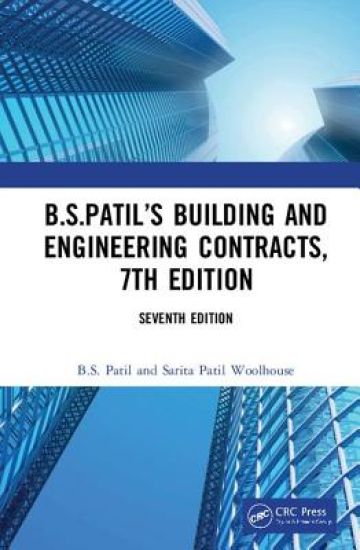 B.S.Patil’s Building and Engineering Contracts, 7th Edition