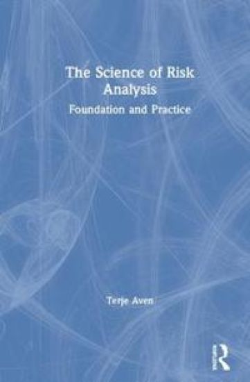 The Science of Risk Analysis
