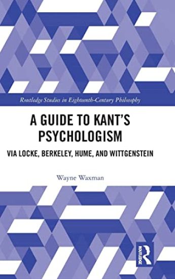 A Guide to Kant’s Psychologism