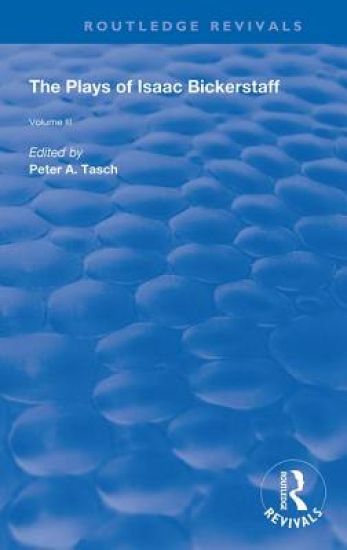 The Plays of Isaac Bickerstaff