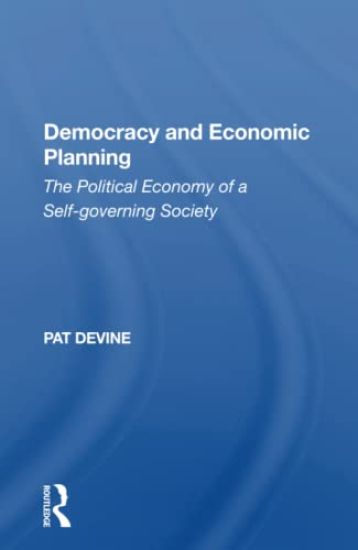 Democracy And Economic Planning