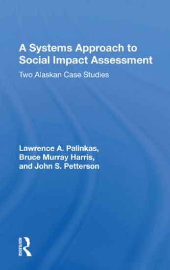 A Systems Approach To Social Impact Assessment