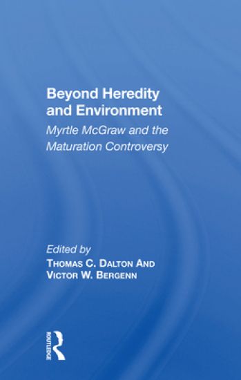 Beyond Heredity And Environment