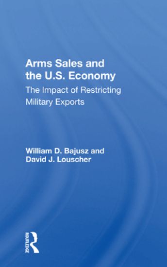 Arms Sales And The U.s. Economy