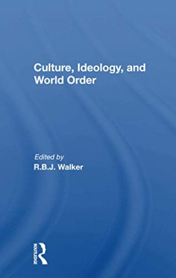 Culture, Ideology, And World Order