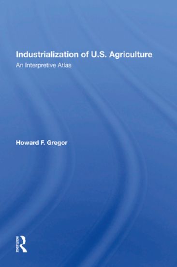 Industrialization Of U.S. Agriculture
