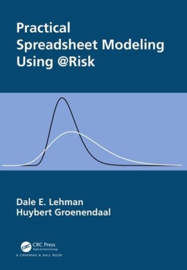 Practical Spreadsheet Modeling Using @Risk
