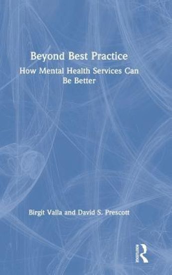 Beyond Best Practice