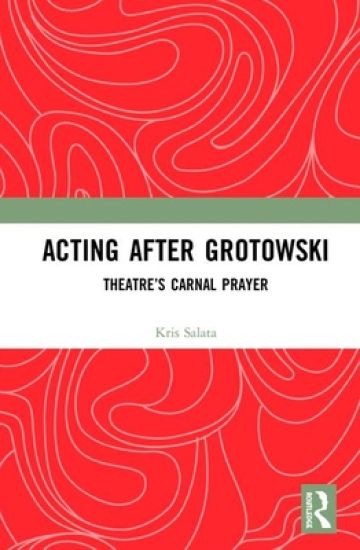 Acting after Grotowski