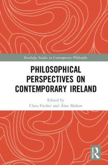 Philosophical Perspectives on Contemporary Ireland