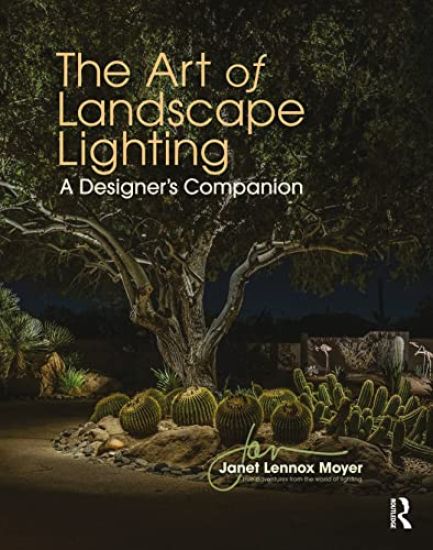 The Art of Landscape Lighting