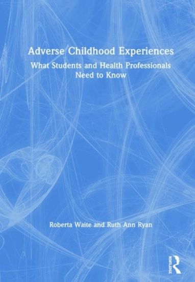 Adverse Childhood Experiences