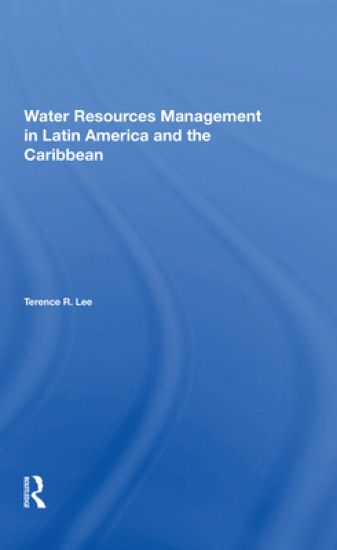 Water Resources Management In Latin America And The Caribbean