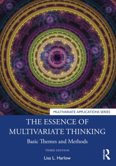 The Essence of Multivariate Thinking