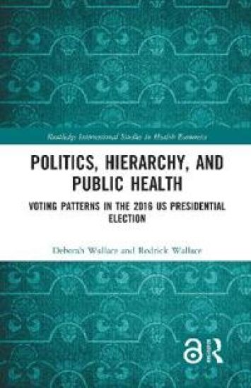 Politics, Hierarchy, and Public Health