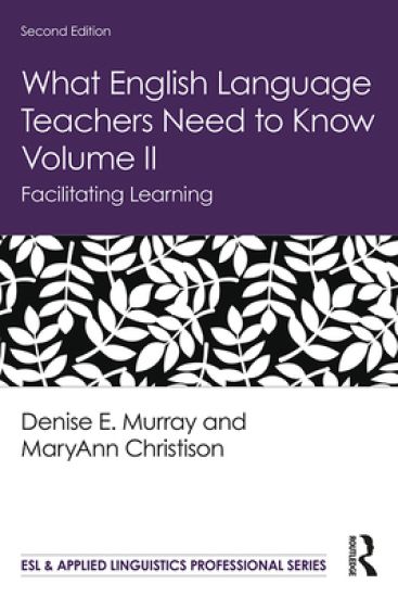 What English Language Teachers Need to Know Volume II