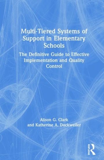 Multi-Tiered Systems of Support in Elementary Schools