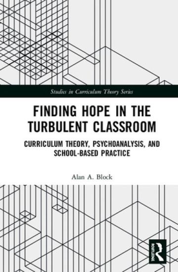 Finding Hope in the Turbulent Classroom