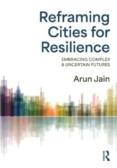 Reframing Cities for Resilience